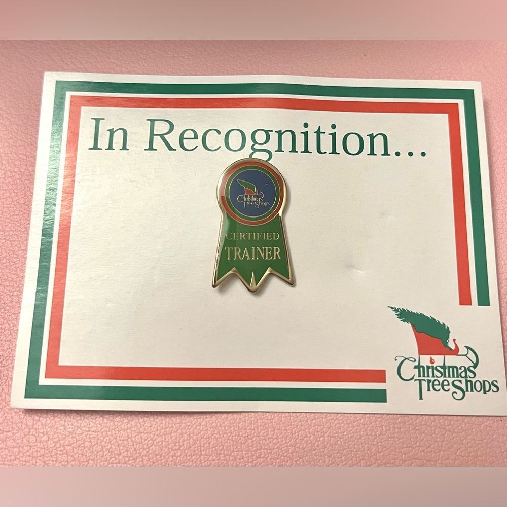 🌺Christmas Tree Shops Certified Trainer Pin